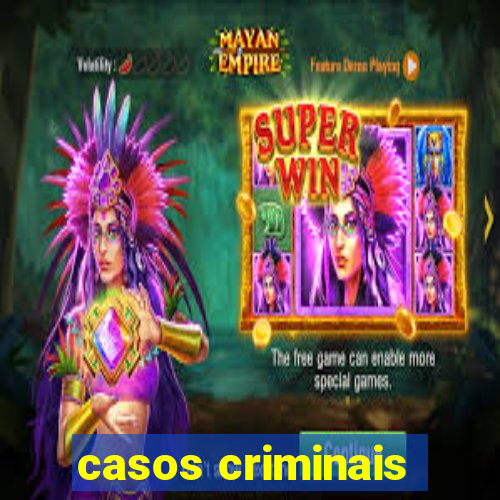 casos criminais