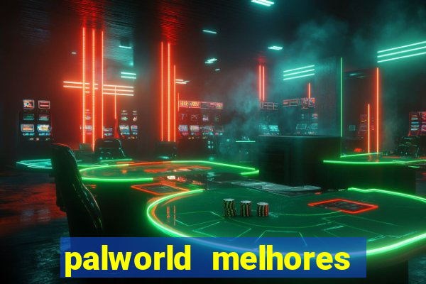 palworld melhores pals para trabalho