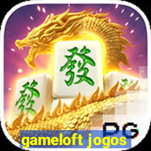 gameloft jogos