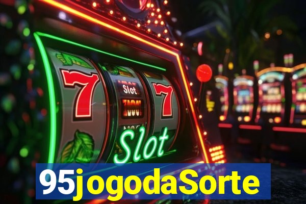 95jogodaSorte