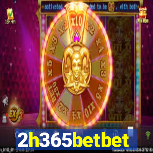 2h365betbet