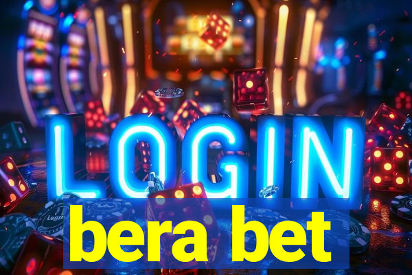 bera bet