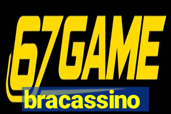 bracassino