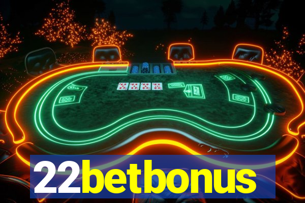 22betbonus