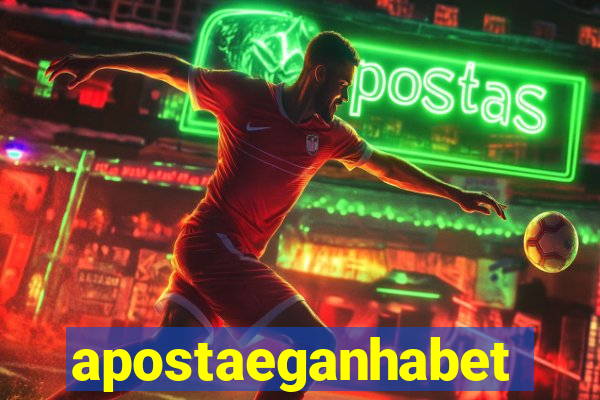 apostaeganhabet