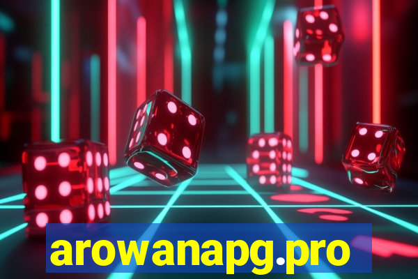 arowanapg.pro