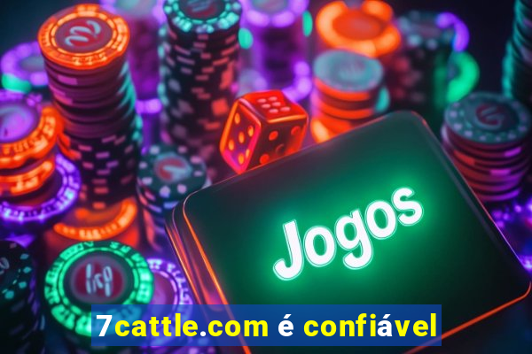 7cattle.com é confiável