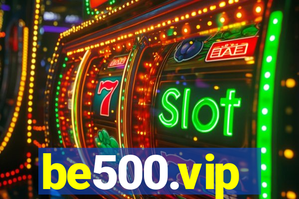 be500.vip