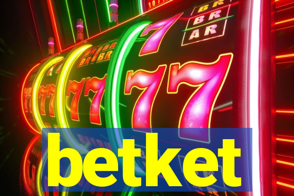 betket