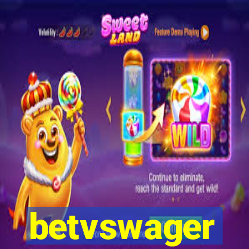 betvswager