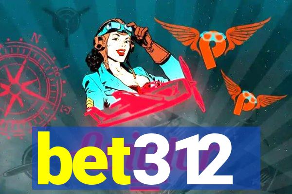 bet312