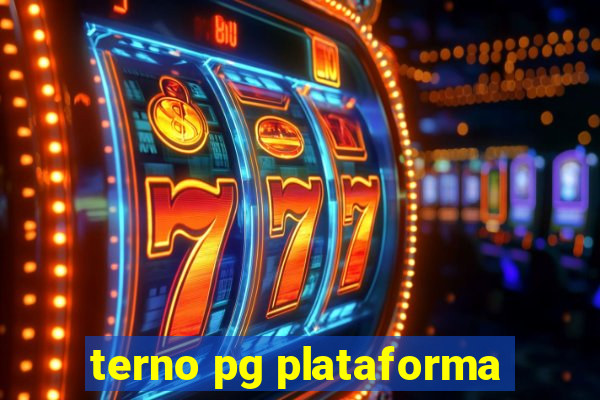 terno pg plataforma