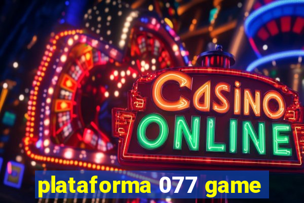 plataforma 077 game