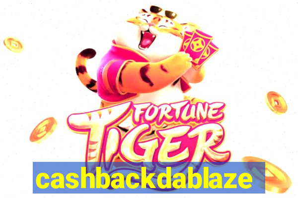 cashbackdablaze