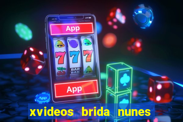 xvideos brida nunes e médico