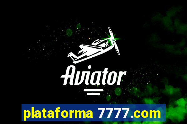 plataforma 7777.com