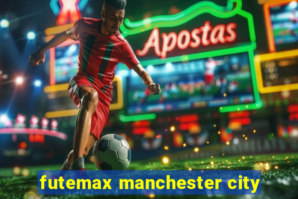 futemax manchester city