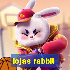 lojas rabbit