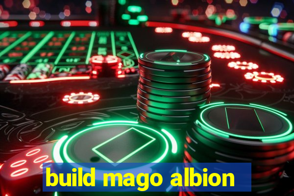 build mago albion