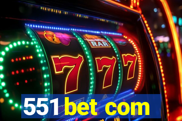 551 bet com