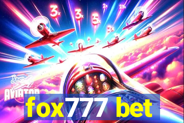 fox777 bet