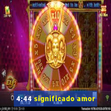 4:44 significado amor