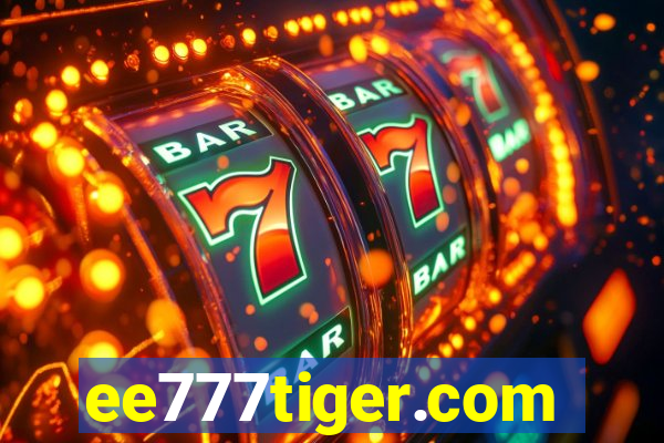 ee777tiger.com