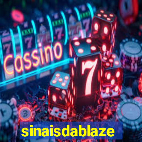 sinaisdablaze