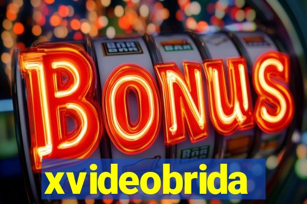 xvideobrida